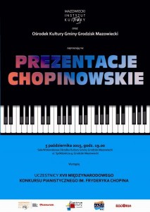 Prezentacje Chopinowskie 2015_Grodzisk M
